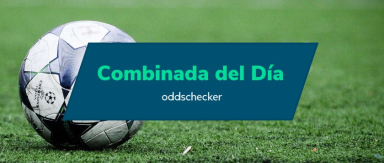 Combinada del dia oddschecker