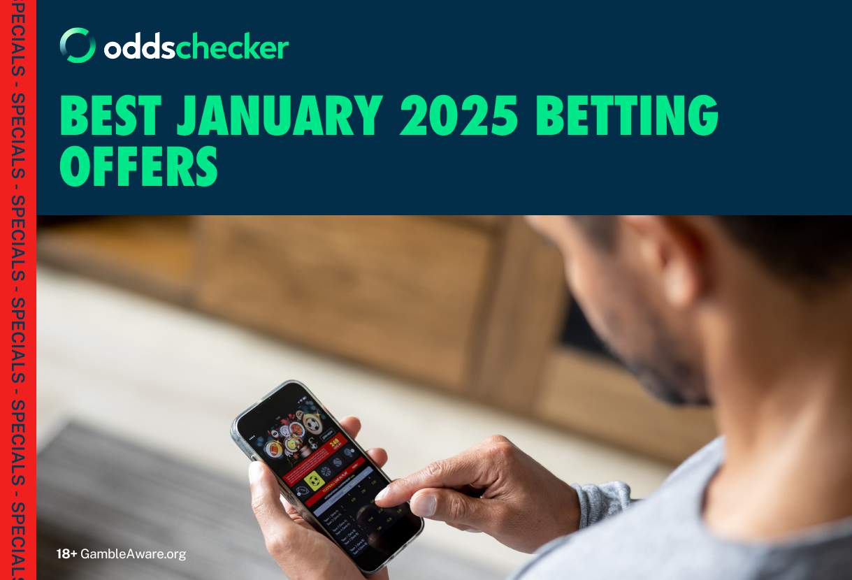 Best Betting Offers for January 2025