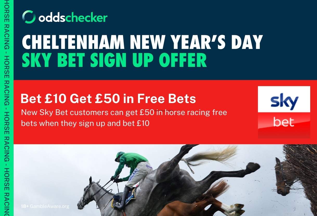 Sky Bet Sign Up Offer: Bet £10 Get £50 in Free Bets on the Cheltenham New Year's Day Meeting