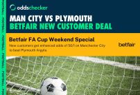 Man City vs Plymouth Betfair Odds Boost: Get 50/1 on City to Win FA Cup Clash