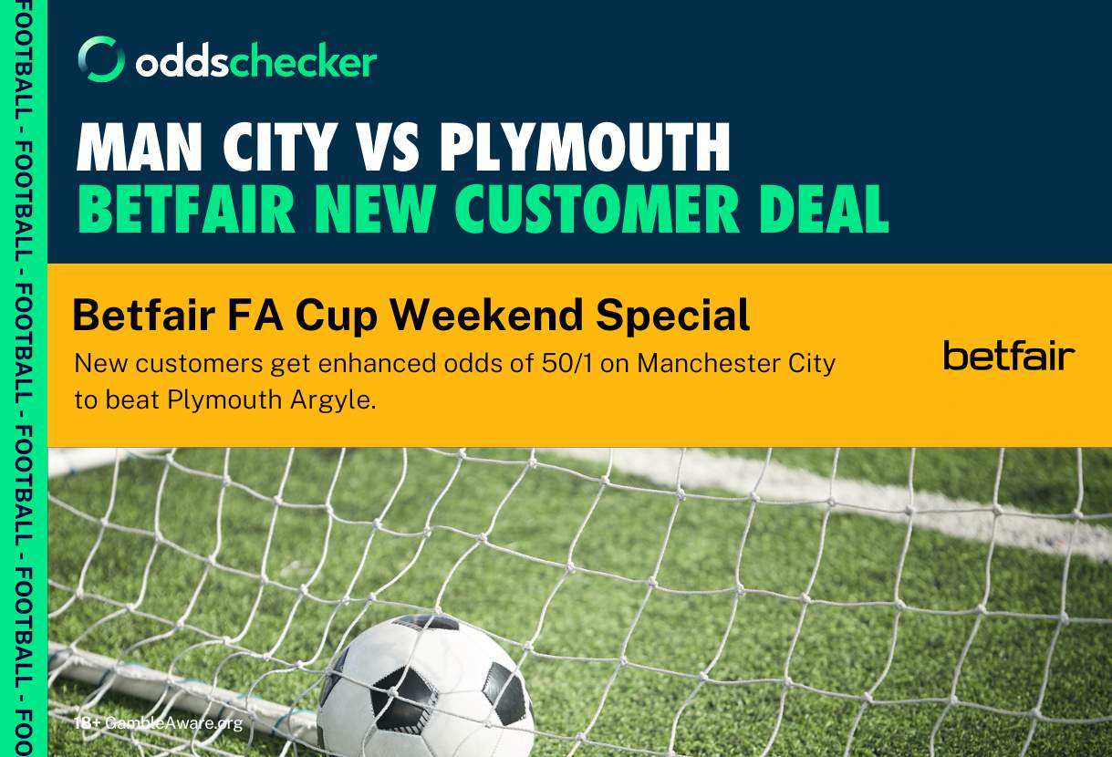 Man City vs Plymouth Betfair Odds Boost: Get 50/1 on City to Win FA Cup Clash