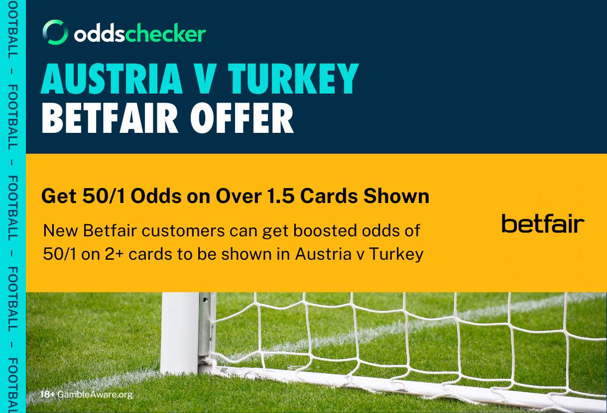 Betfair Austria v Turkey 50/1 Odds Boost Promotion For 2+ Cards in Austria v Turkey