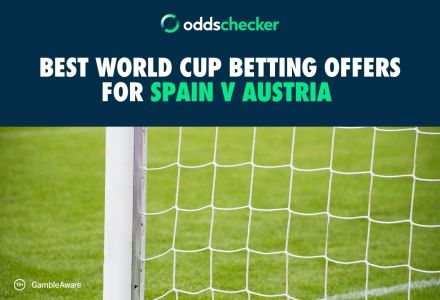 Best World Cup Betting Offers for Spain v Austria as Lineups Revealed