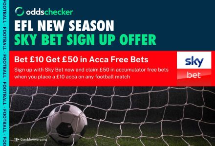 Sky Bet Football Offer: Place a £10 Acca on any EFL Game, Get £50 in Free Bets