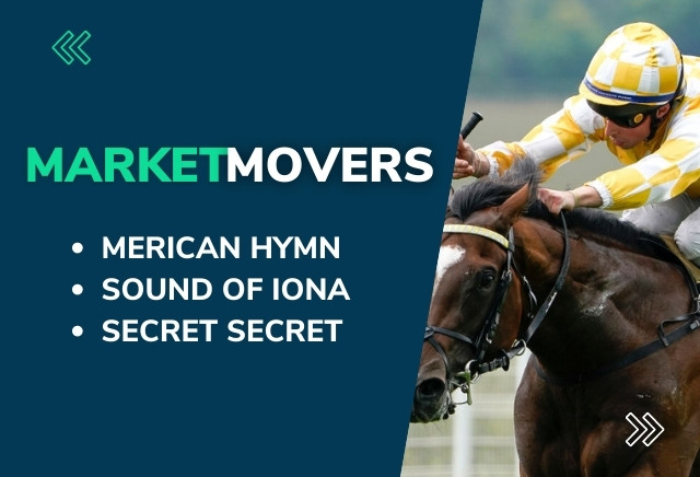 Market Movers Today: Friday's three steamers at Kempton, Down Royal & Ascot