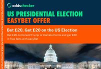 easybet Sign Up Offer: Bet £20, Get £20 in Free Bets for the US Election