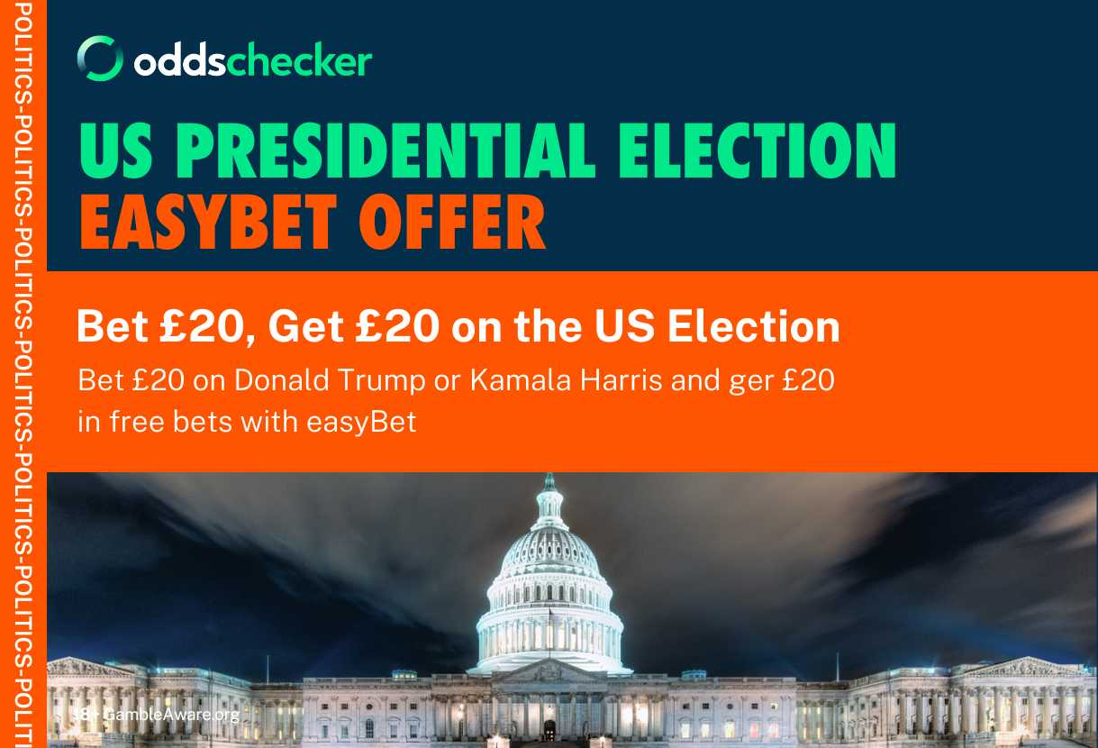 easybet Sign Up Offer: Bet £20, Get £20 in Free Bets for the US Election