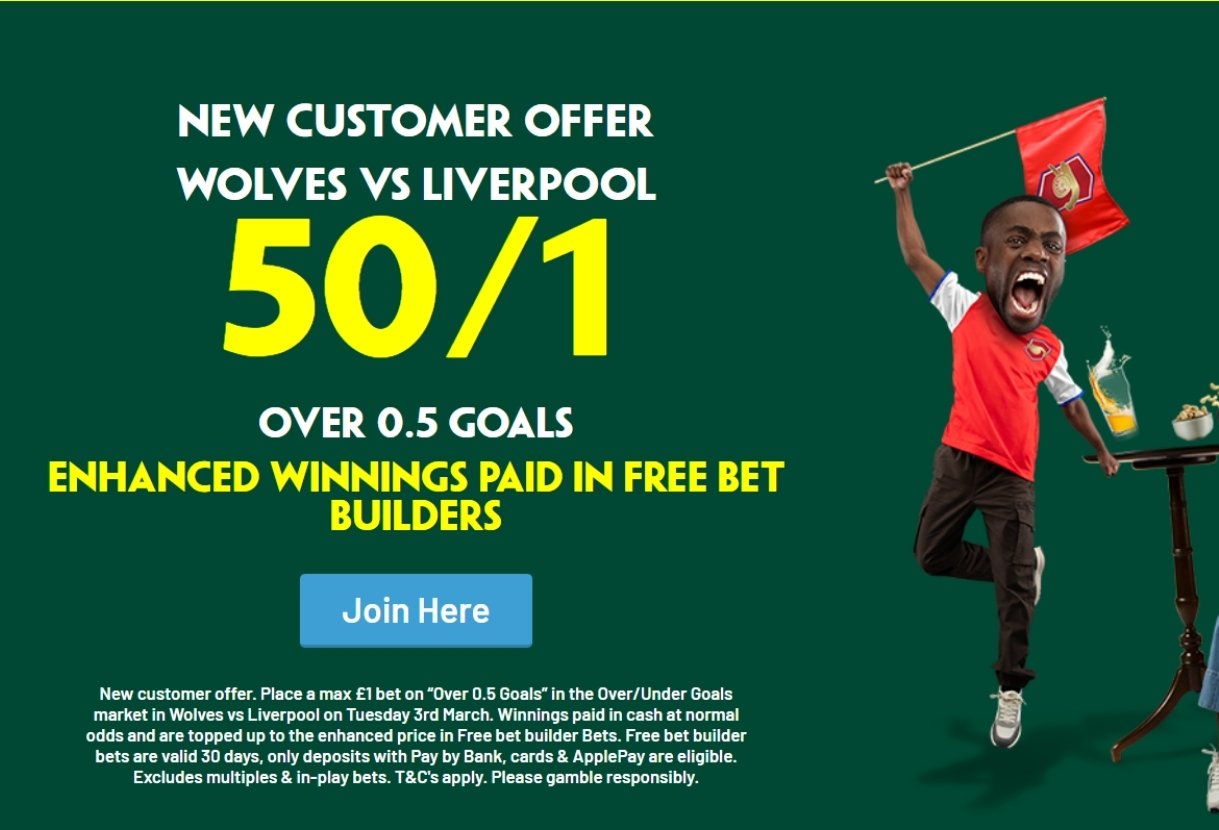 Paddy Power Sign Up Offer: Get 50/1 on a Goal Scored in Wolves v Liverpool