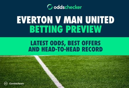 Everton v Man United Betting Preview: Latest Odds, Best Offers and Head-to-Head Record
