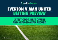 Everton v Man United Betting Preview: Latest Odds, Best Offers and Head-to-Head Record