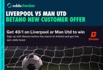 Liverpool vs Manchester Utd Sign Up Offer Boost: Get 40/1 on Either Side to Win With Betano