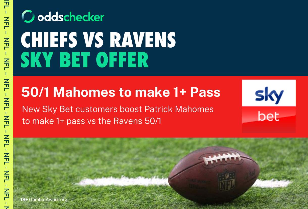 Chiefs v Ravens Sky Bet Offer: Boost Mahomes to 50/1 to Complete 1+ Pass