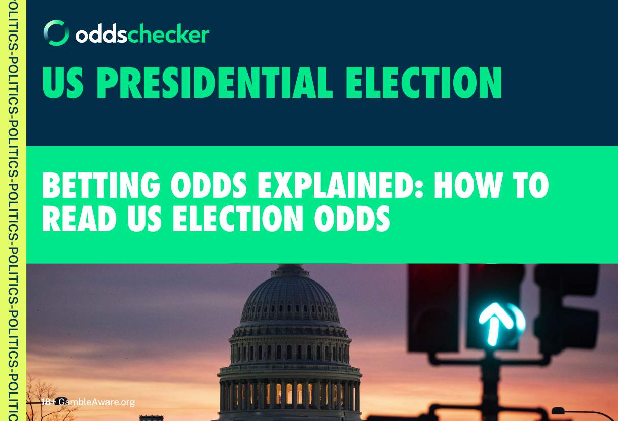 Betting Odds Explained How to Read US Election Odds Oddschecker