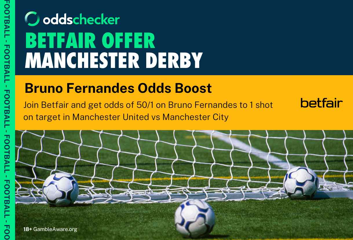Betfair Manchester Derby Odds Boost: Get 50/1 on Bruno Fernandes Shot on Target