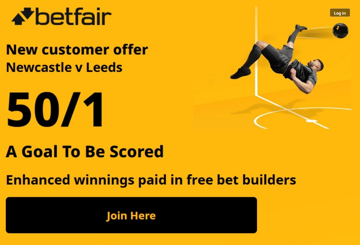 Betfair Newcastle v Leeds Offer: Get 50/1 on a Goal to be Scored