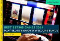 Best Bet365 Games April 2024