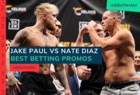 Best Jake Paul vs Nate Diaz Betting Promotions