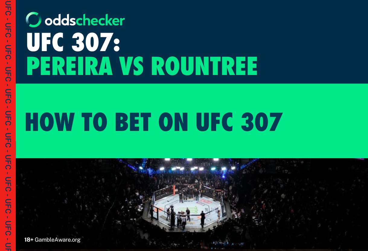 How to Bet on UFC 307: Latest Odds, Sign Up Offers, Free Bets, Fight Card