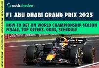 F1 Abu Dhabi Grand Prix 2025 Betting Guide: Top Offers, Odds, Schedule 
