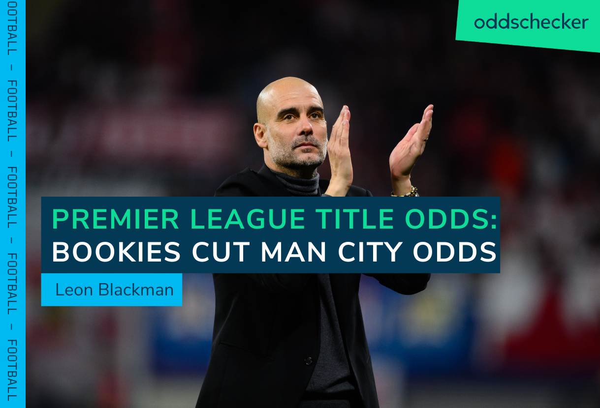 Premier League Title Odds: Bookies Cut Man City's Odds Following MNF win