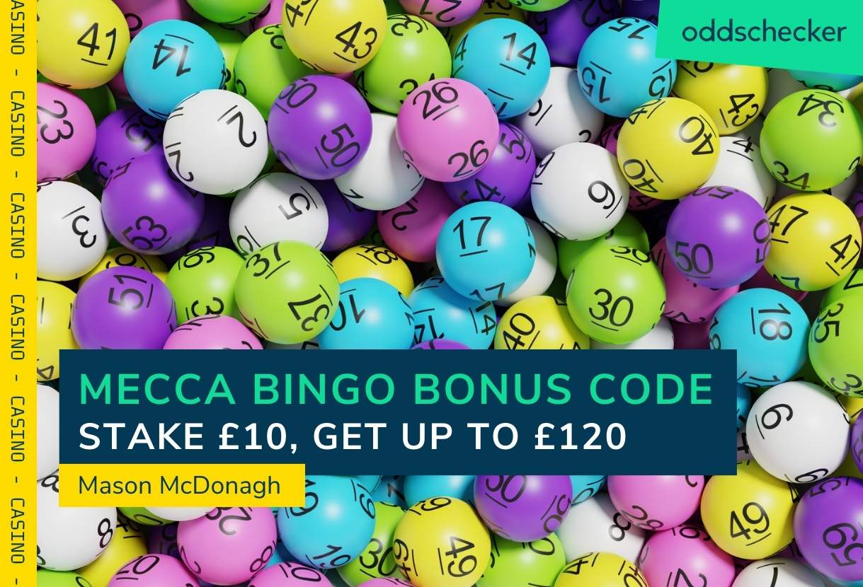 Get Up To £120 When You Stake £10 at Mecca Bingo Online Oddschecker