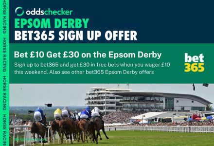 Bet365 Epsom Derby Betting: Bet £10, Get £30 on the Epsom Derby, Latest Odds, Offers