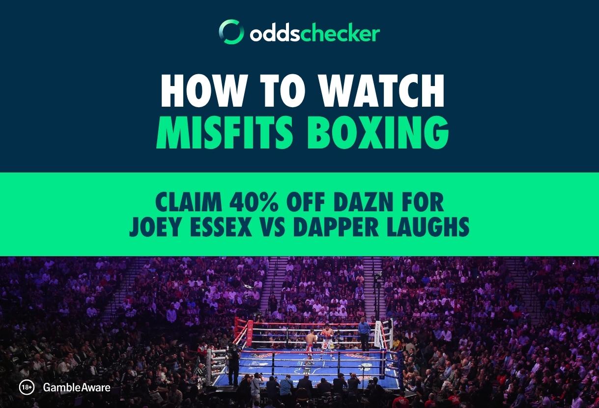 How to Watch Misfits Boxing: Claim 40% Off DAZN for Joey Essex vs Dapper Laughs