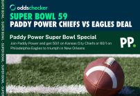 Super Bowl 59 Betting Offer: Get Chiefs at 50/1 or Eagles at 60/1 with Paddy Power