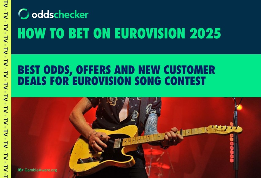 How to bet on Eurovision 2025: Biggest Odds, Offers and Deals for Song Contest