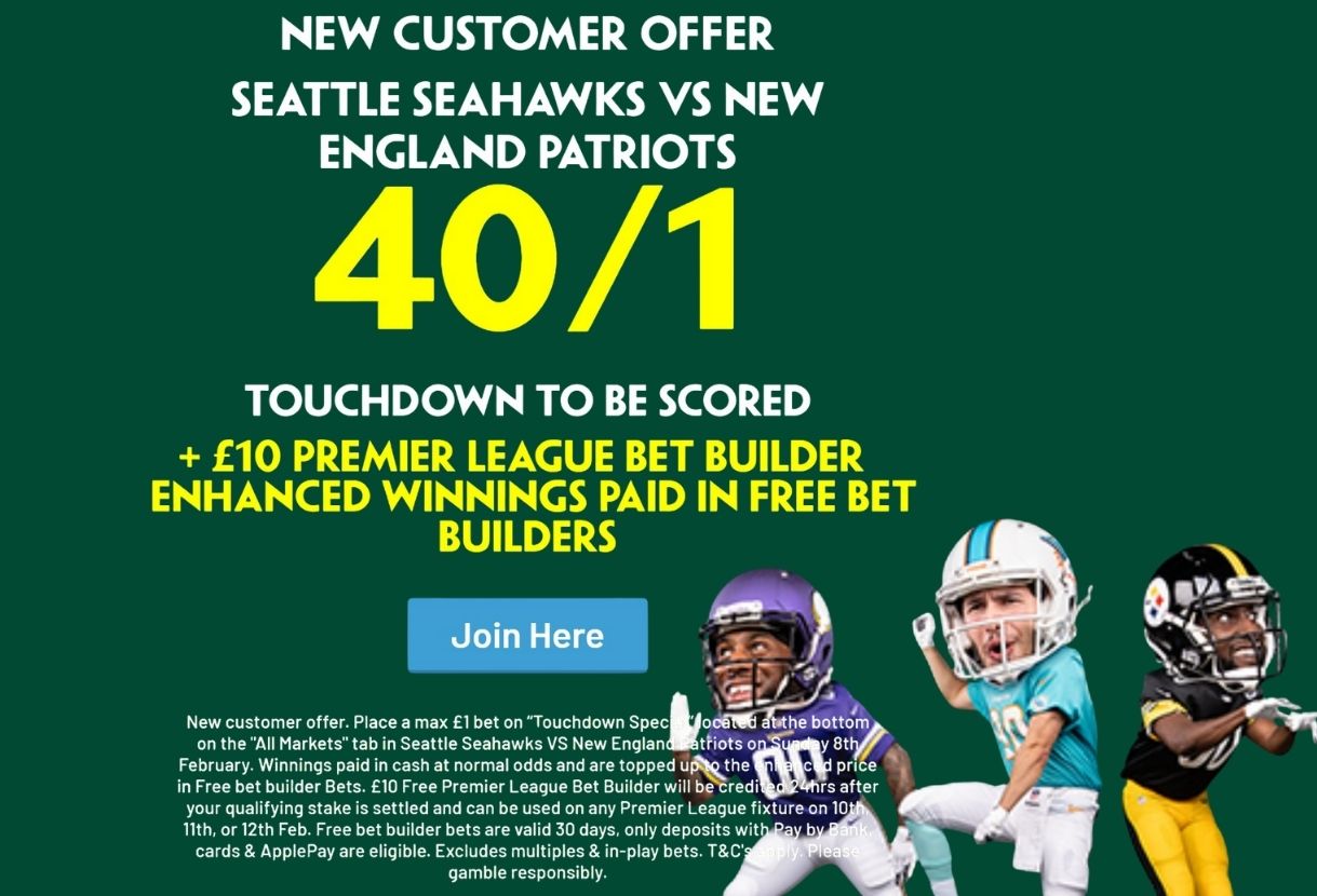 Super Bowl 60 Offer: Get 40/1 on a Touchdown to be Scored in Patriots vs Seahawks