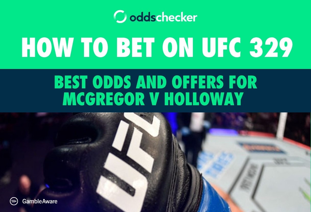 How to Bet on UFC 329: Best Odds and Offers for McGregor v Holloway