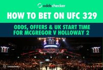 How to Bet on UFC 329: Odds, Offers & UK Start Time for McGregor v Holloway 2
