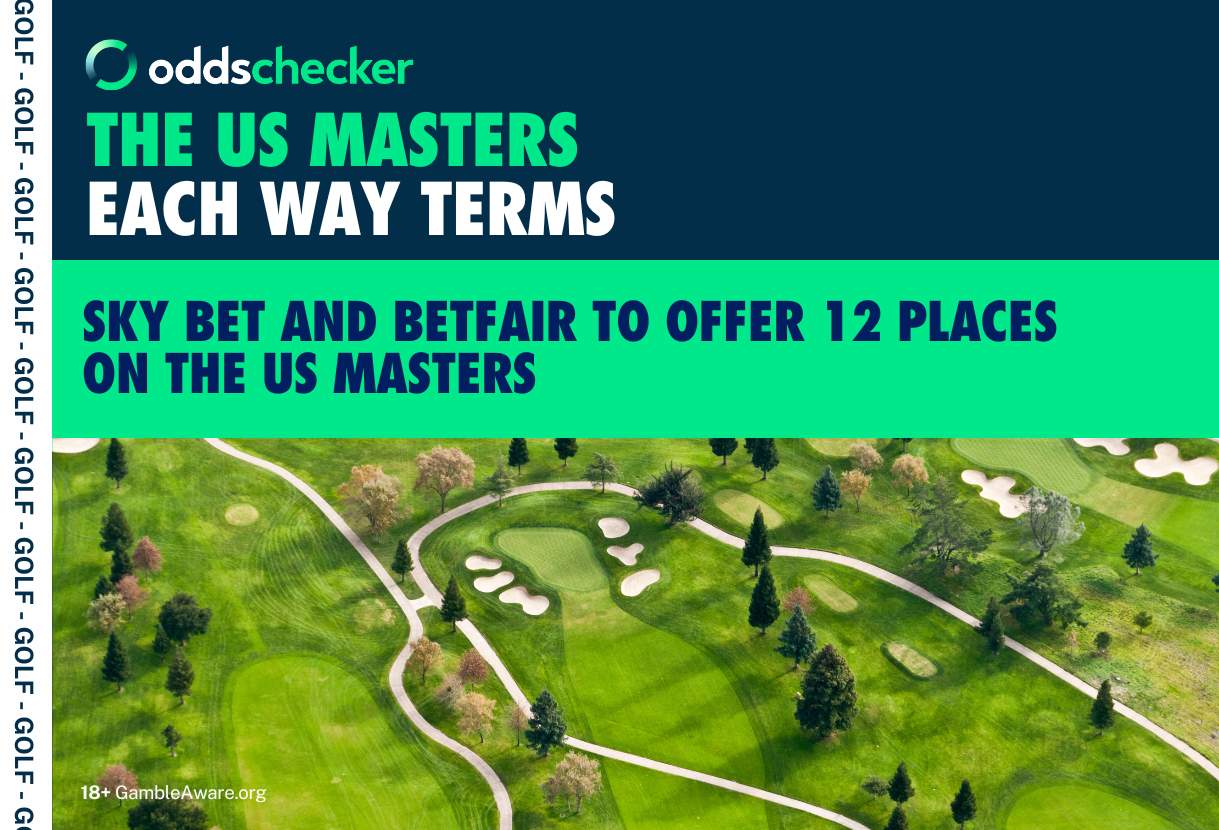 Best US Masters Each Way Terms: Sky Bet and Betfair to Offer 12 Places