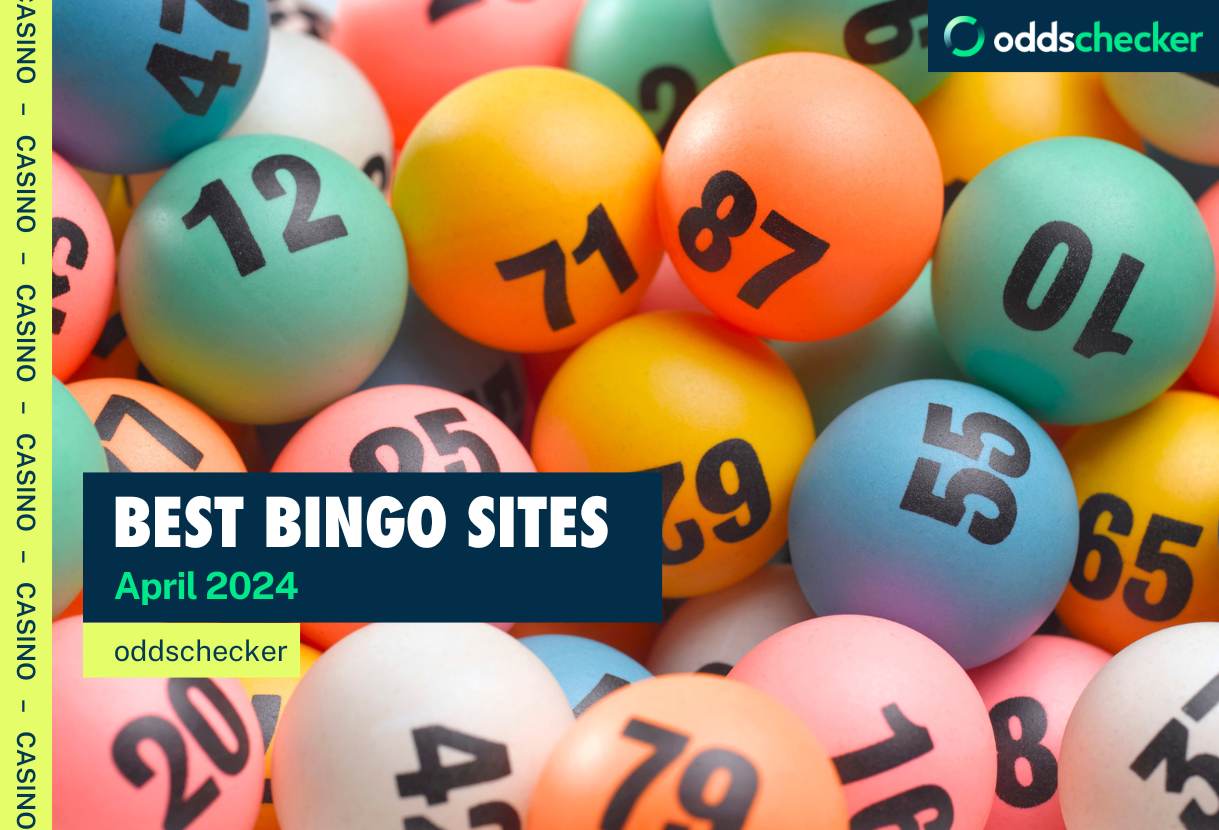 Best Bingo Sites April 2024