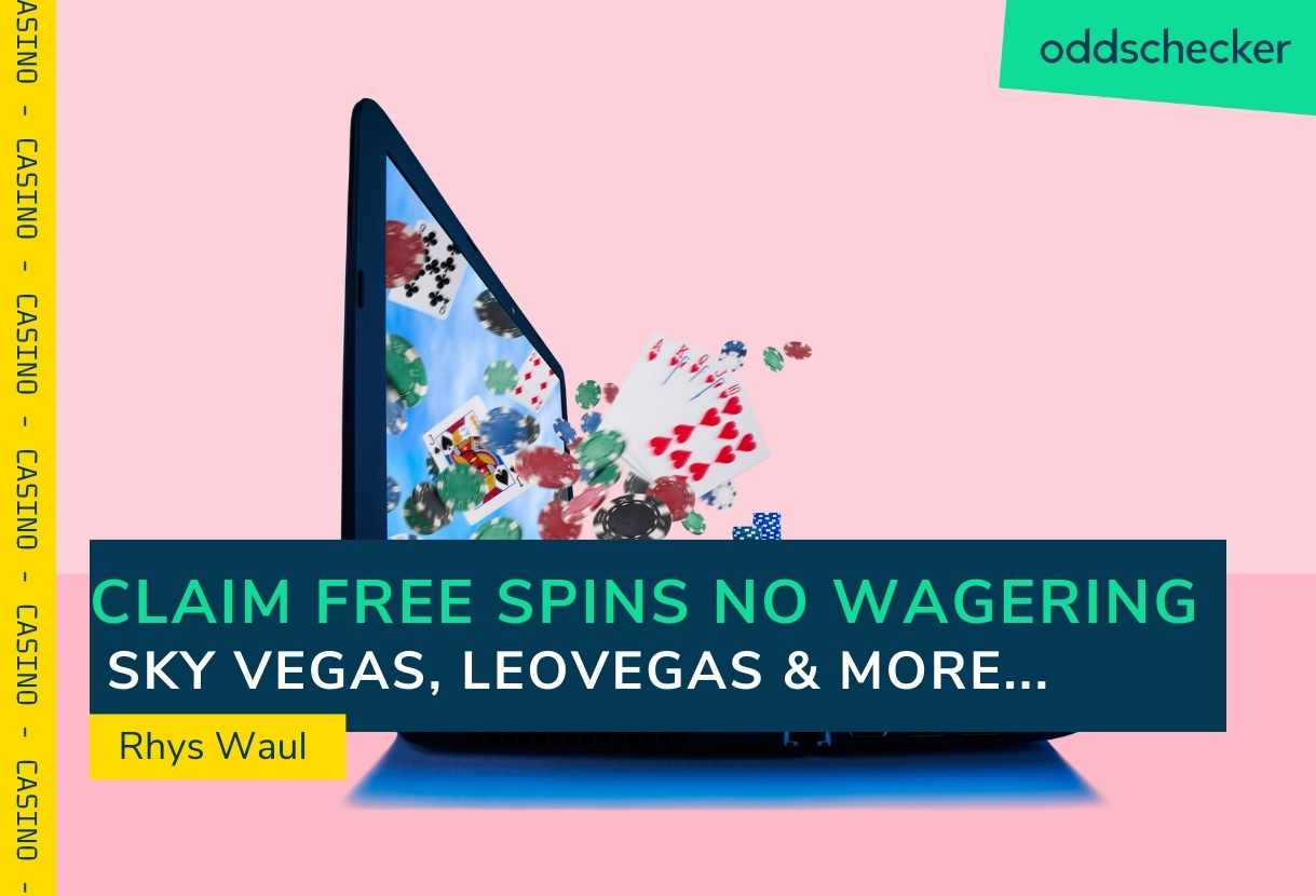 Claim Free Spins No Wagering May 2024