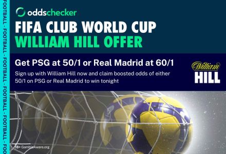 PSG v Real Madrid William Hill Offer: Get 50/1 on PSG or 60/1 on Real Madrid to Win