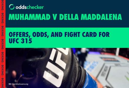 How to Bet on UFC 315: Offers, Odds, and Fight Card for Muhammad v Della Maddalena