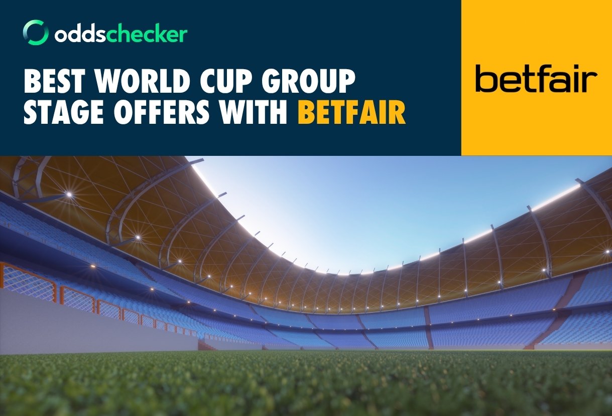 Best World Cup Group Stage Betting Offers with Betfair
