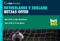 bet365 Netherlands v England Offer: Bet £10 on Bet Builders, Get £10 in Free Bets