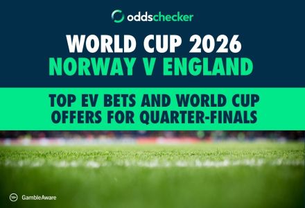 Norway v England: Top EV Bets and World Cup Offers for Quarter-Finals