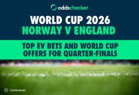 Norway v England: Top EV Bets and World Cup Offers for Quarter-Finals