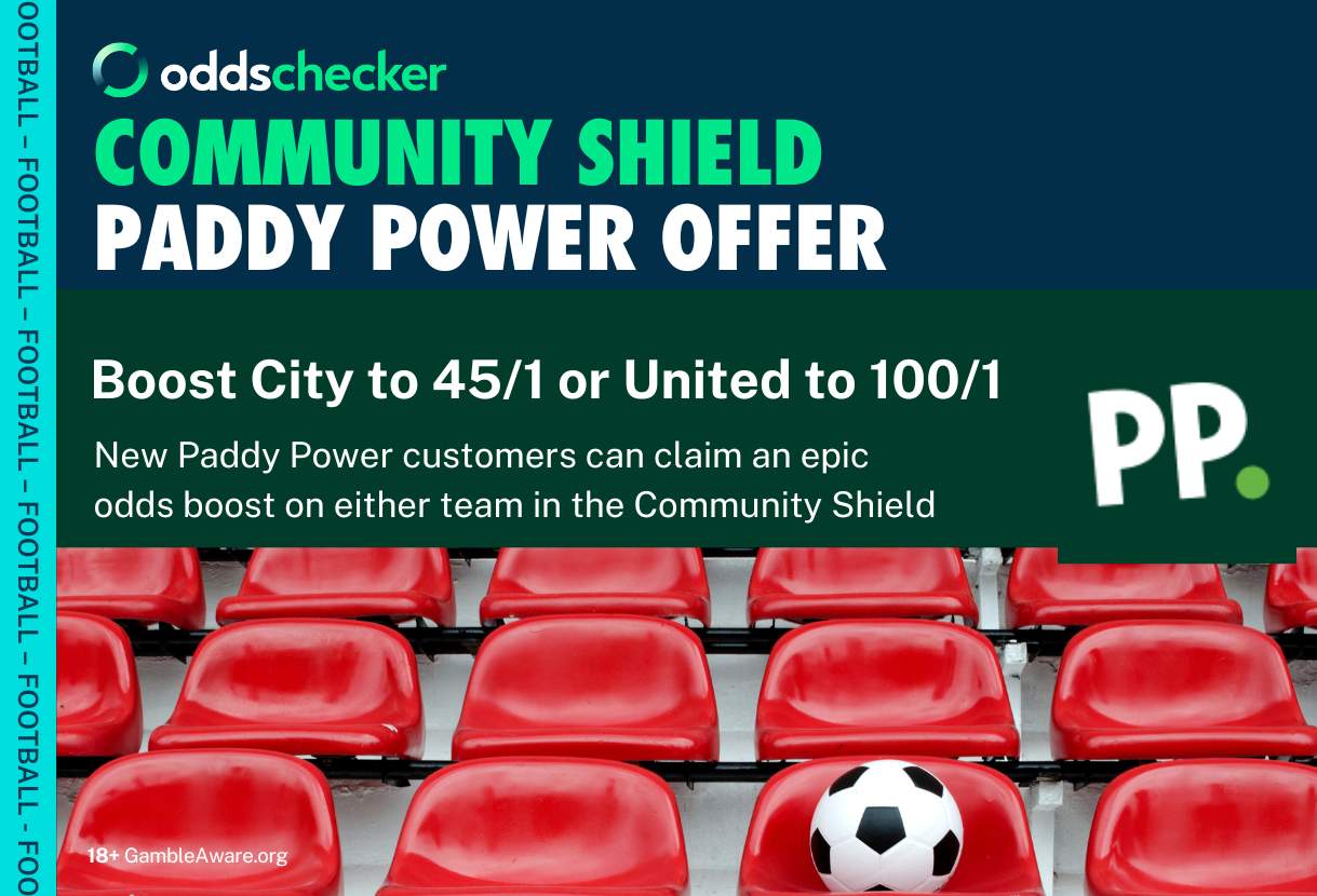 Paddy Power Community Shield Odds Boost: Get 45/1 on Man City or 100/1 on Man United