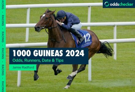 When is the 1000 Guineas 2024? Odds, Runners, Date & Tips for Newmarket