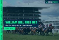 William Hill Free Bet: Grab a £5 Free Bet Every Day at Cheltenham