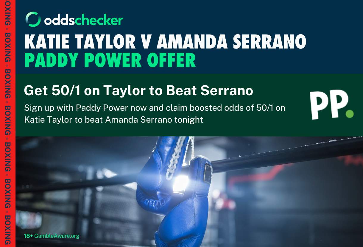 Taylor vs Serrano: Get 50/1 on Taylor to win Paddy Power Offer