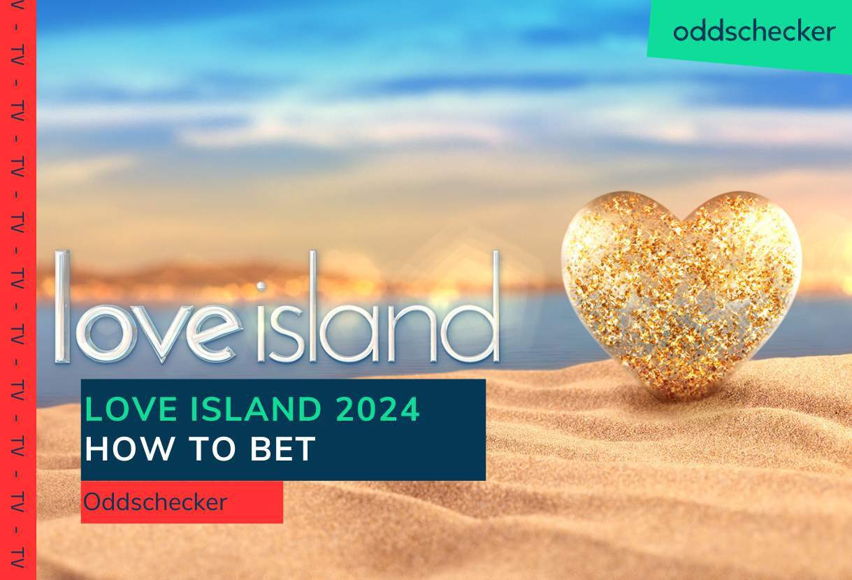 Love Island Odds How to Bet on Love Island All Stars 2024 Series