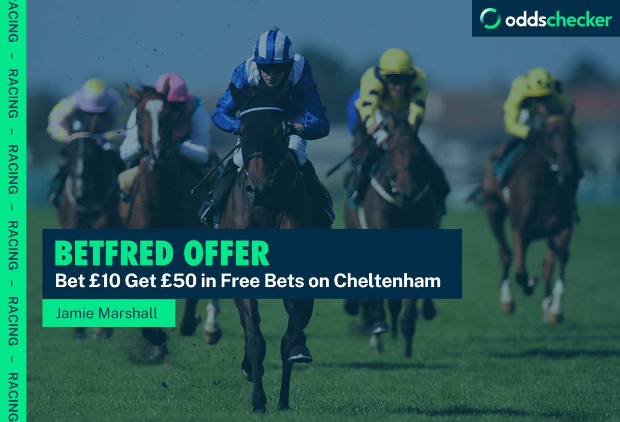 Betfred Cheltenham Offer: Bet £10, Get £50 in Bonuses