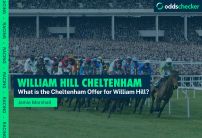 What is the Cheltenham Offer for William Hill?