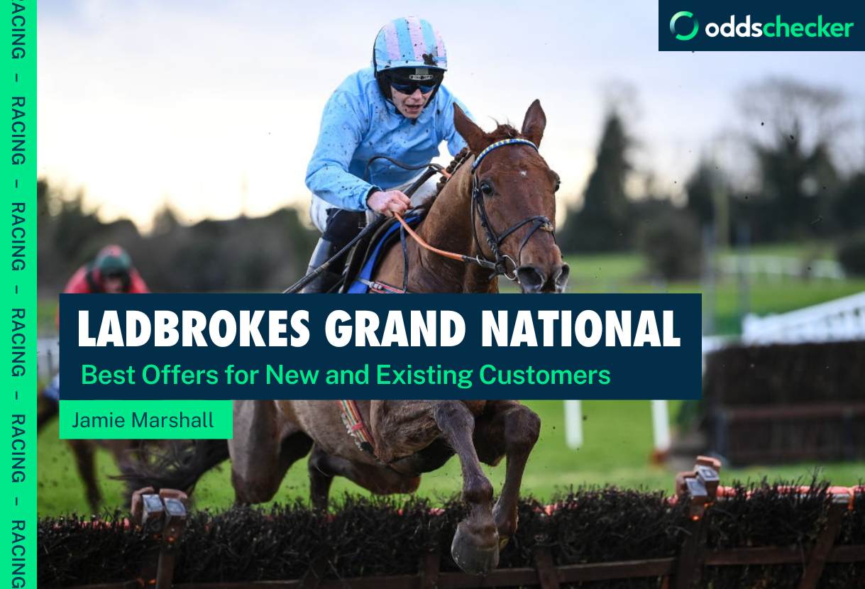 Ladbrokes Grand National: Latest Offers for Both New and Existing Customers