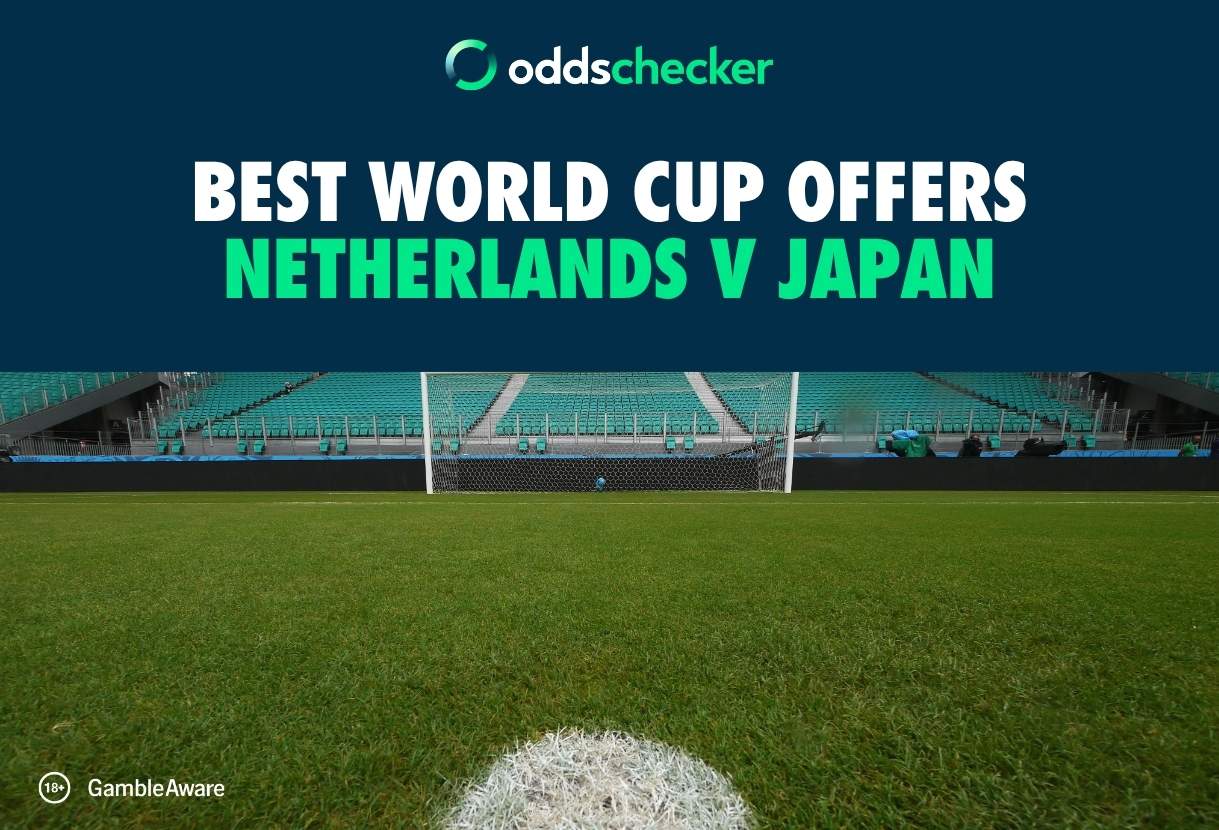 Best World Cup Betting Offers for Netherlands v Japan